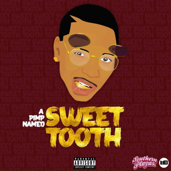 A Pimp Named Sweet Tooth - Work It Out