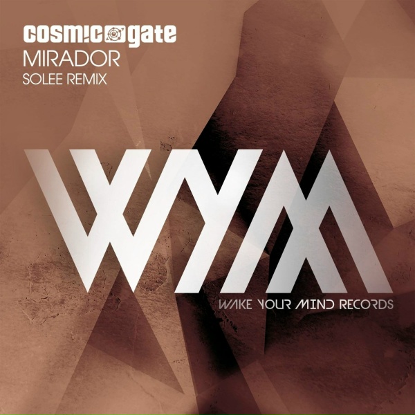 Cosmic Gate - Mirador