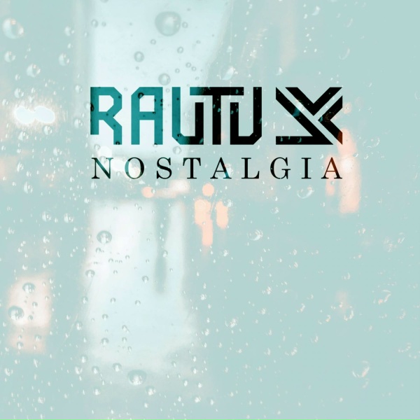 Rautu - nostalgia