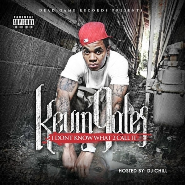 Kevin Gates - No Regrets