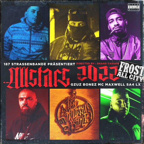 Sa4, 187 Strassenbande - 187 Allstars &lsquo;22