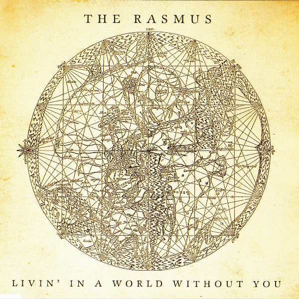 The Rasmus - Livin' in a World Without You (Acoustic Version)