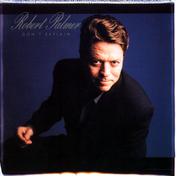 Robert Palmer - Not a Word