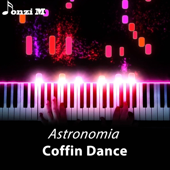 Fonzi M - Astronomia - Coffin Dance (Piano Version)