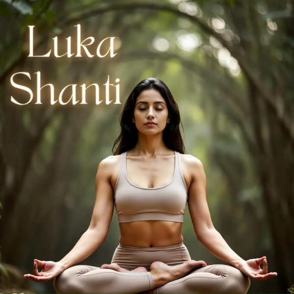 Дом Медитации, Luka Shanti