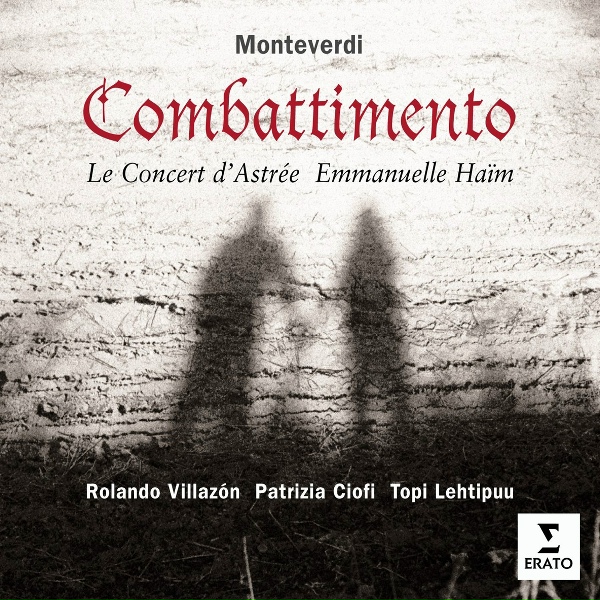 Rolando Villazon/Le Concert d`Astr&eacute;e/Emmanuelle Ha&iuml;m - Madrigals: Pi&ugrave; lieto il guardo