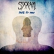 Sixx:a.M. - Talk to Me