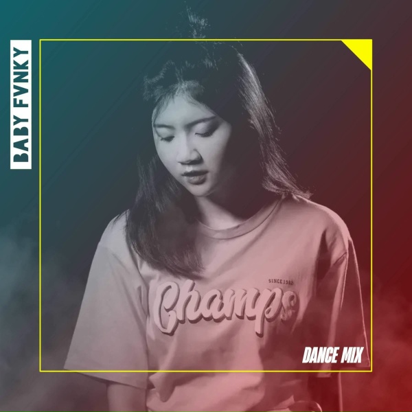 BABY FVNKY - DJ Back To You X Digi Bam
