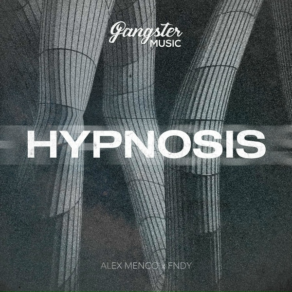 Alex Menco feat. FNDY - Hypnosis
