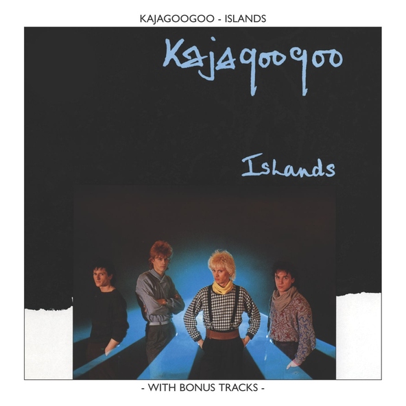 Kajagoogoo - Islands