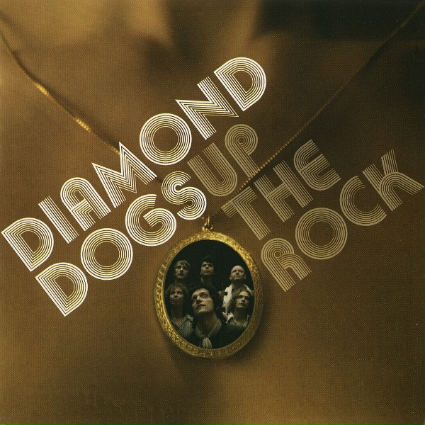 Diamond Dogs - Generation Upstart