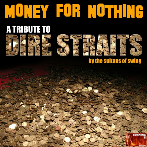 Sultans of Swing - Money for Nothing