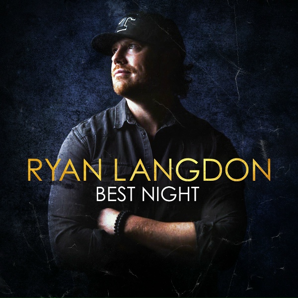Ryan Langdon - Best Night