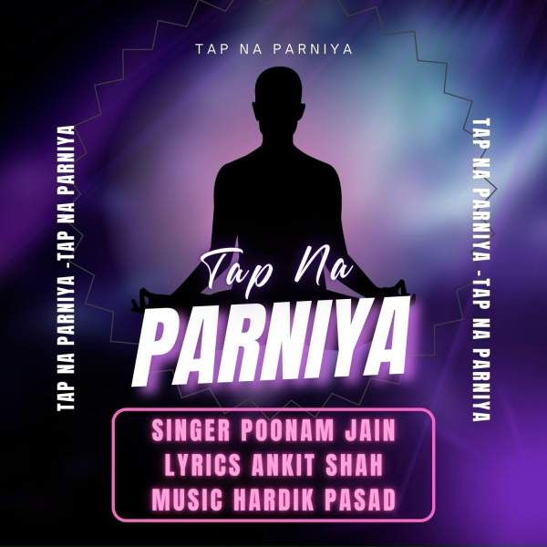 Poonam Jain, Ankit Shah - Tap Na Parniya