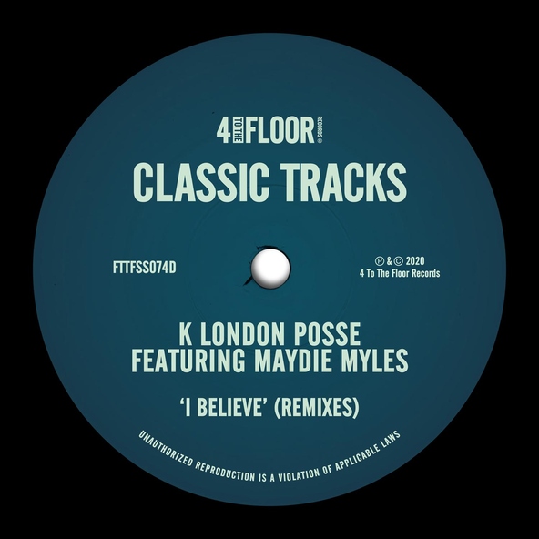 K London Posse feat. Maydie Myles - I Believe (feat. Maydie Myles)