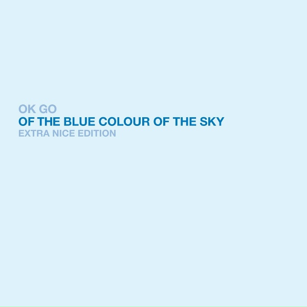 OK GO - Skyscrapers