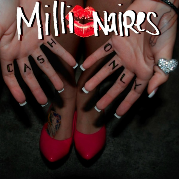 Millionaires - Stay the Night