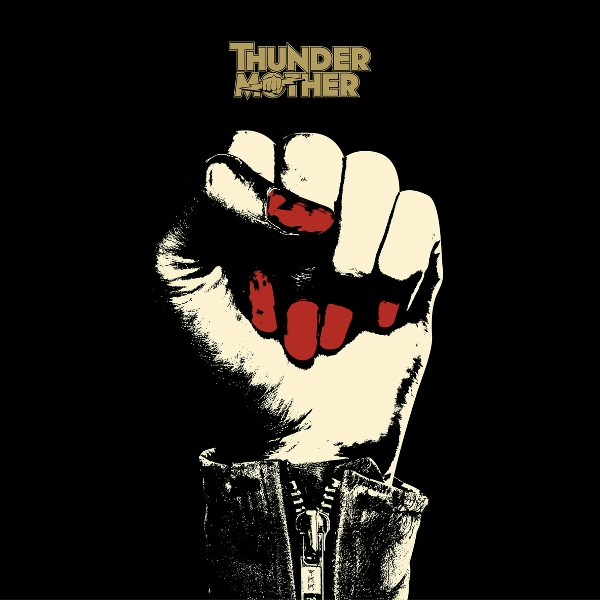 Thundermother - We Fight For Rock N Roll