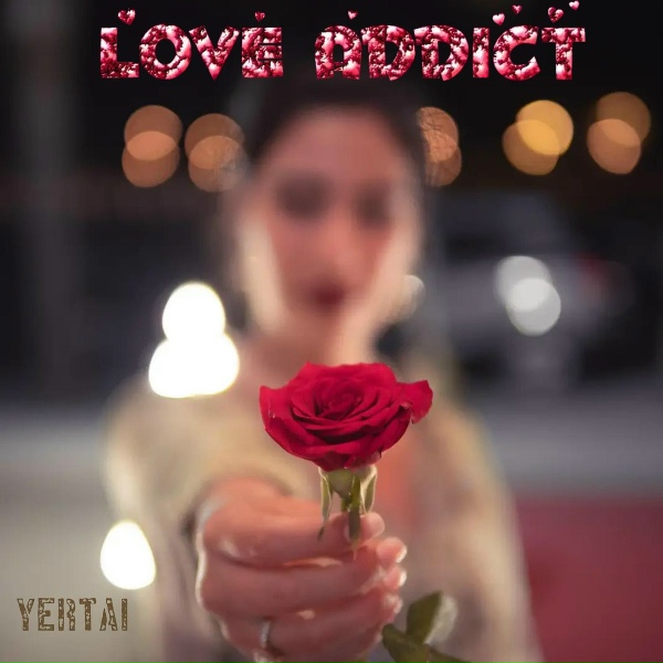 Yertai - Love Addict