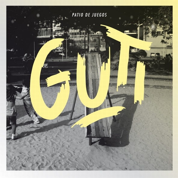 Guti - Patio de Juegos
