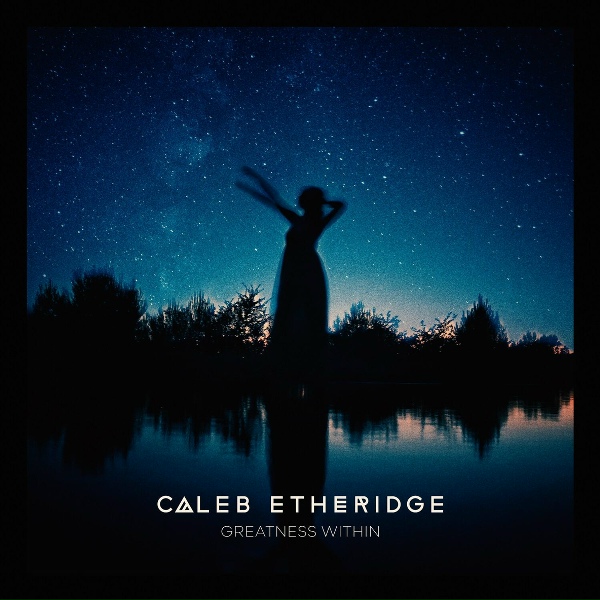 Caleb Etheridge - Let's Get Lost Tonight