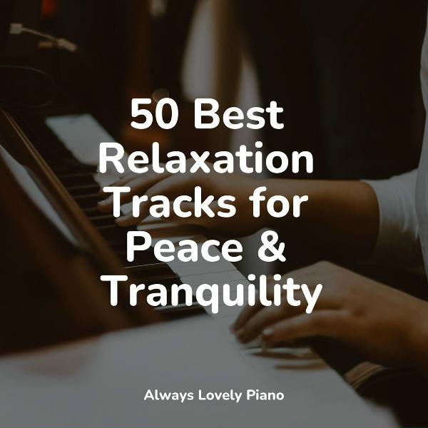 London Piano Consort, Classic Piano, Piano Music - Serene Melodies