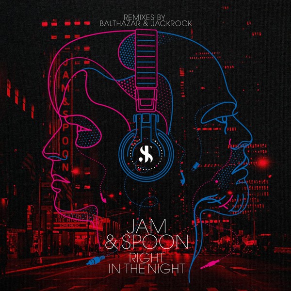 Jam & Spoon feat. Plavka - Right in the Night