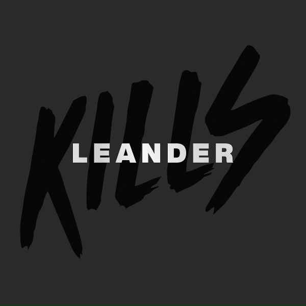Leander Kills - Buona sera