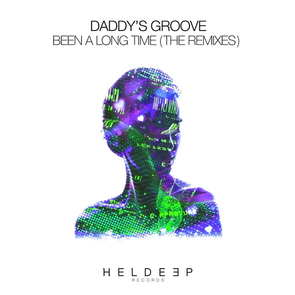 Daddy's Groove - Been A Long Time