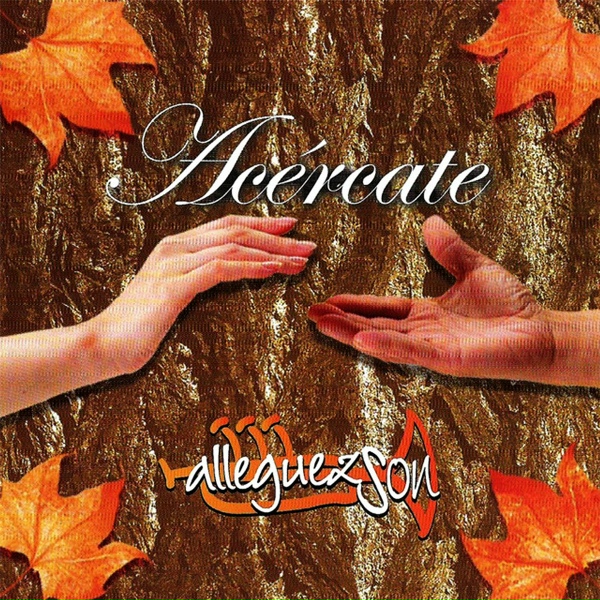Alleguez Son - El Derecho De Nacer