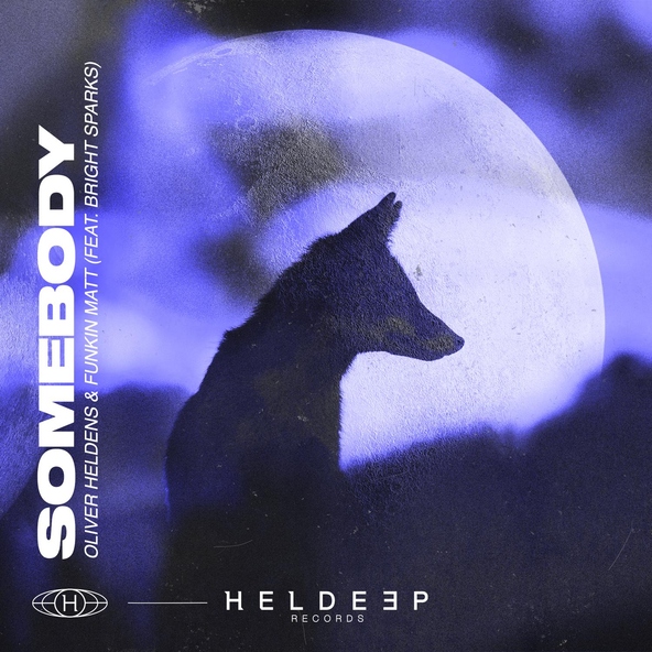 Oliver Heldens, Funkin Matt feat. Bright Sparks - Somebody (feat. Bright Sparks)