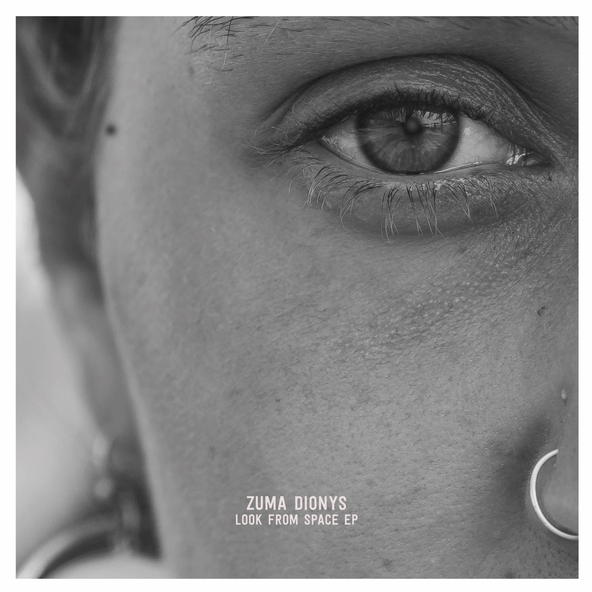 Zuma Dionys - Look From Space