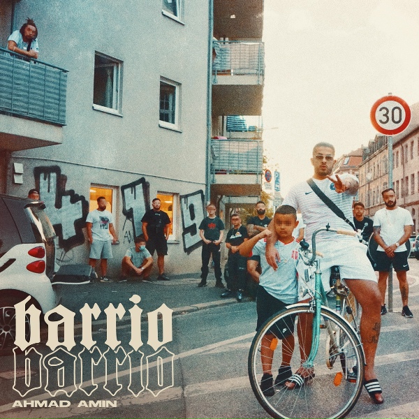 Ahmad Amin - Barrio
