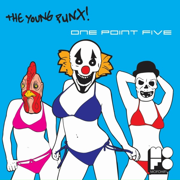 The Young Punx - I've Got Speakers As Big As Your Girl