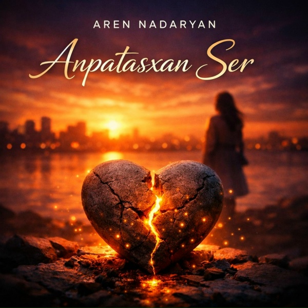 Aren Nadaryan - Anpatasxan Ser
