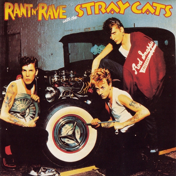 Stray Cats - Rebels Rule