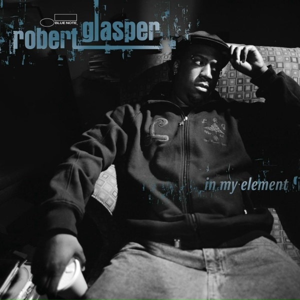 Robert Glasper - G&B