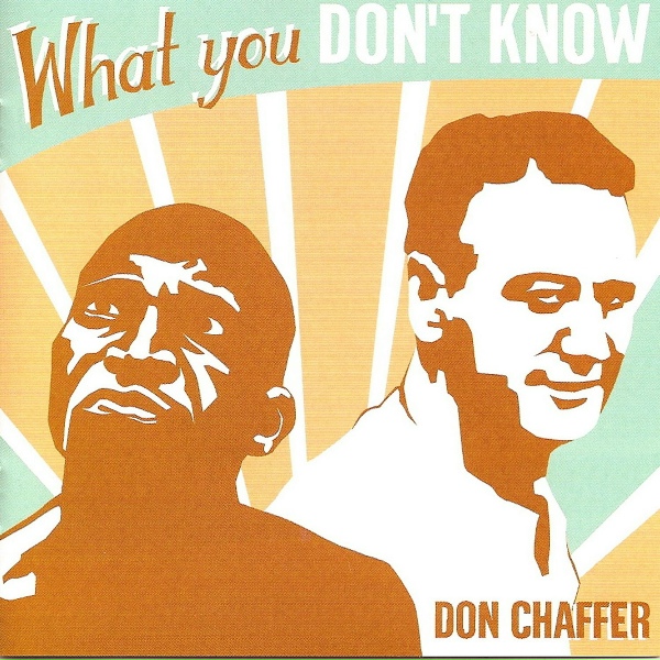 Don Chaffer - Bring the Sadness Back In