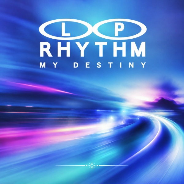 L.P. Rhythm - My Destiny