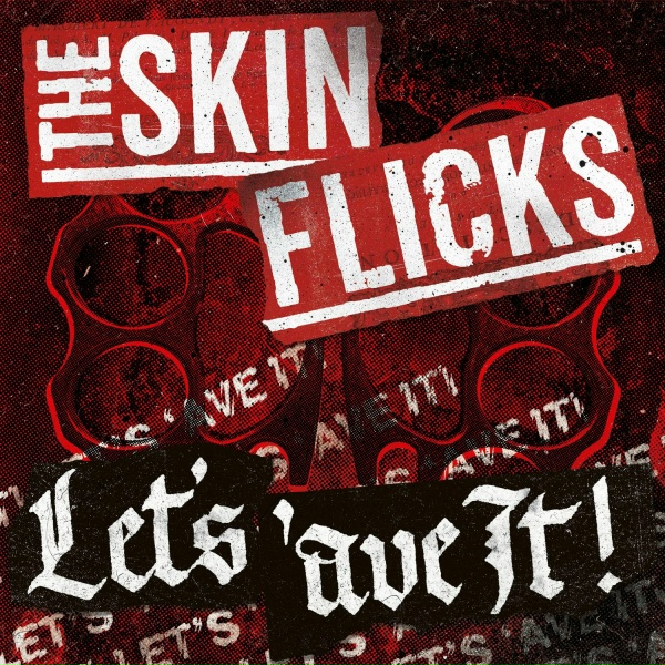 The Skinflicks - Gentrified for Your Sins