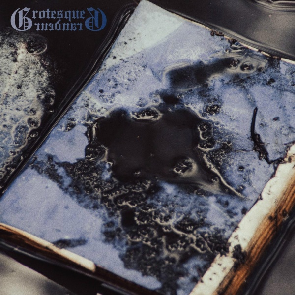 Grotesque And Grandeur - Gathered Embers