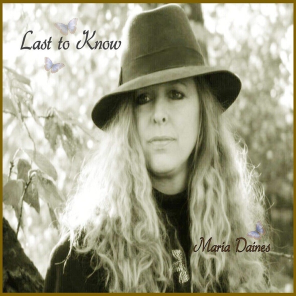 Maria Daines - Last to Know
