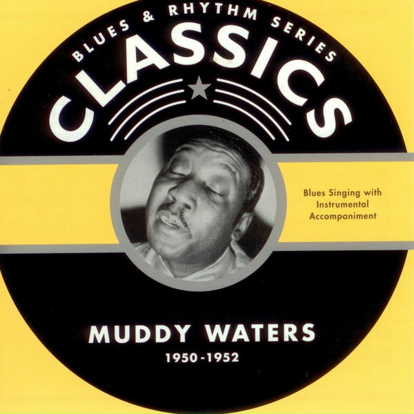 Muddy Waters - They Call Me Muddy Waters