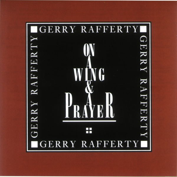 Gerry Rafferty - I Could Be Wrong