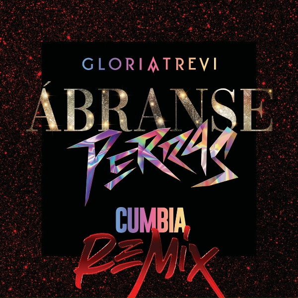 Gloria Trevi - &Aacute;branse Perras