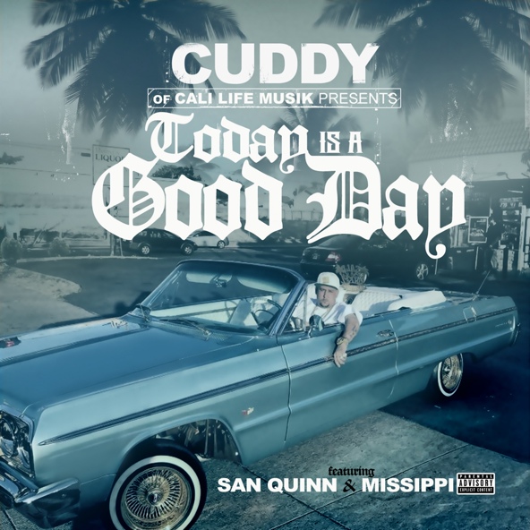 Cuddy feat. Missippi, San Quinn