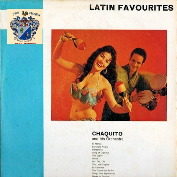 Chaquito and His Orchestra - The Gypsy