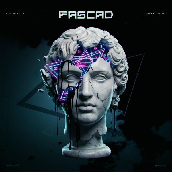 Fascad - Dark Triad