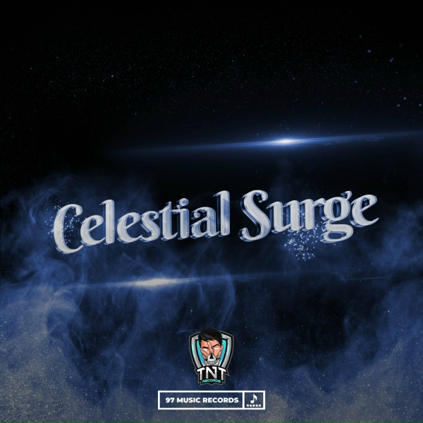 TNT Records - Celestial Surge