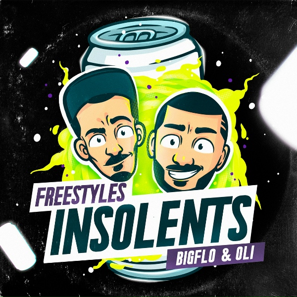 Bigflo & Oli - Insolent 2